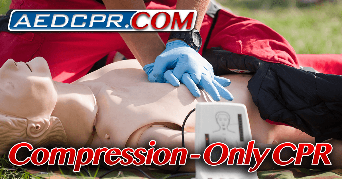 Compression Only CPR - Learn CPR online - AEDCPR