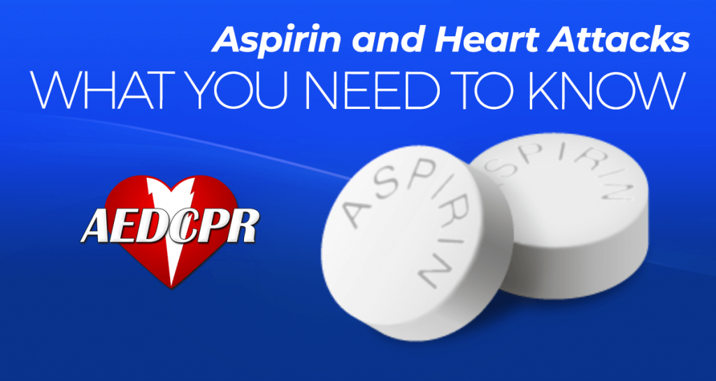 Aspirin and Heart Attacks | What You Need to Know