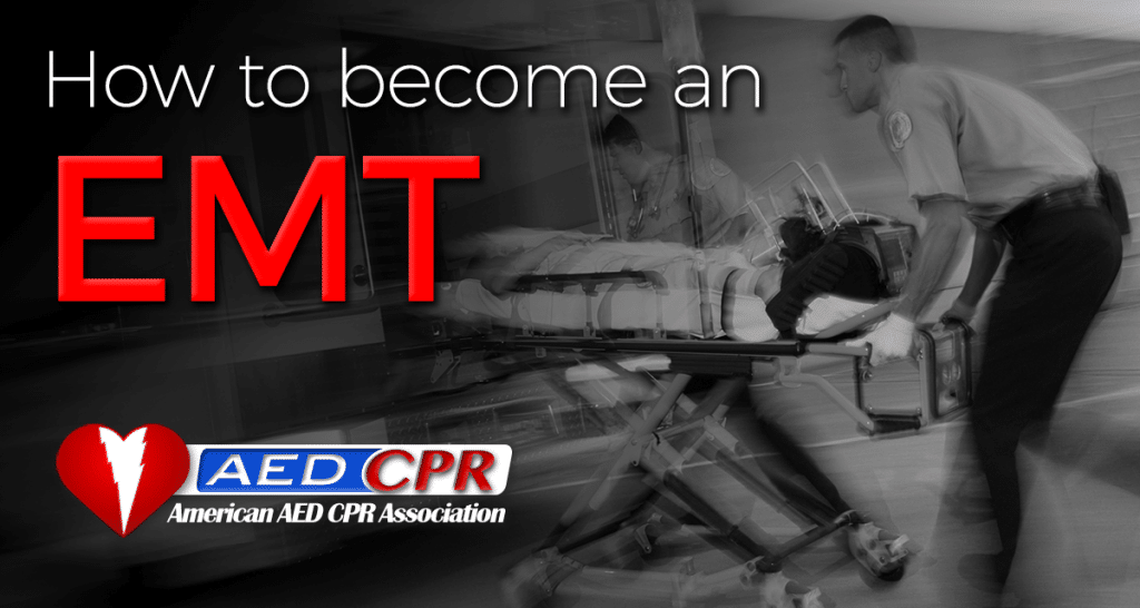 How to Become an EMT