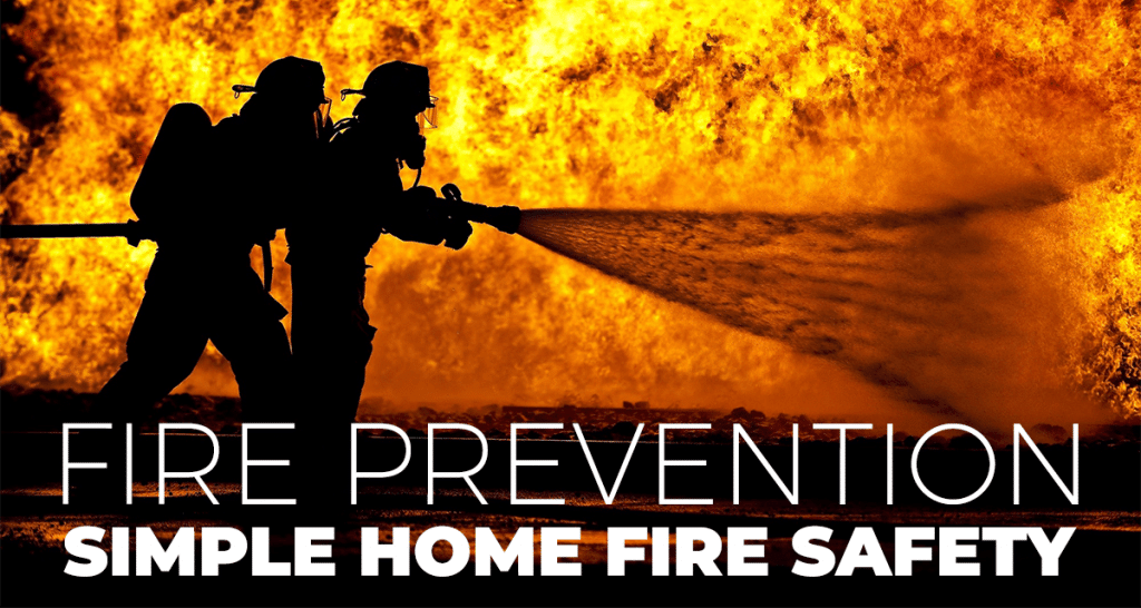 Fire prevention | Simple Home Fire Safety