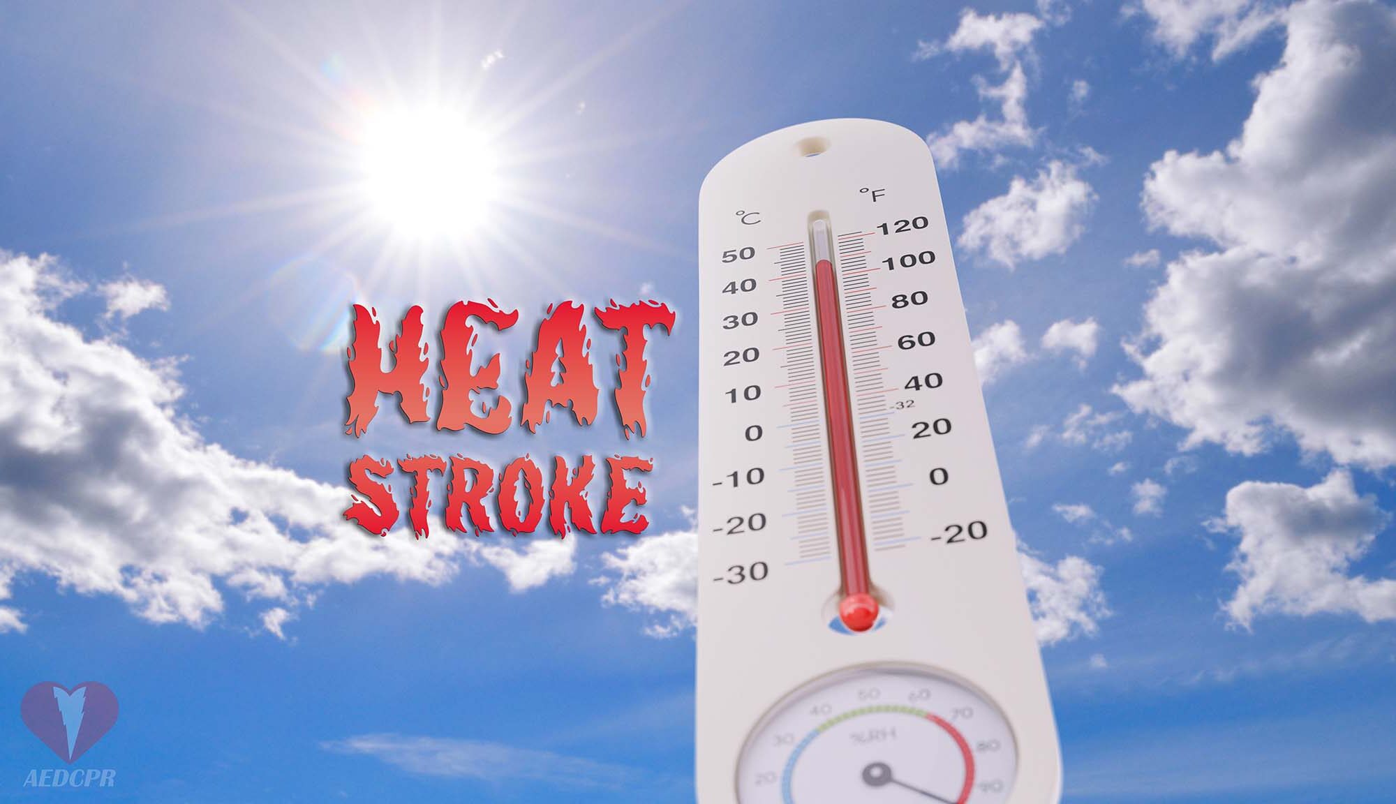 Heat Stroke: Why It’s More Dangerous Than You Think