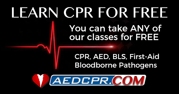 Take any CPR, AED, BLS or First Aid class for free